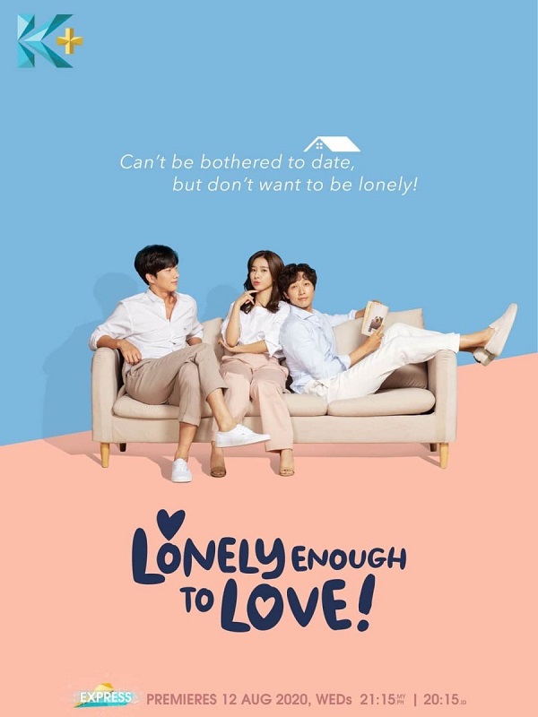 Không Thích Hẹn Hò Nhưng Sợ Cô Đơn-Lonely Enough To Love 